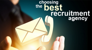 chosing the right recruitment firm